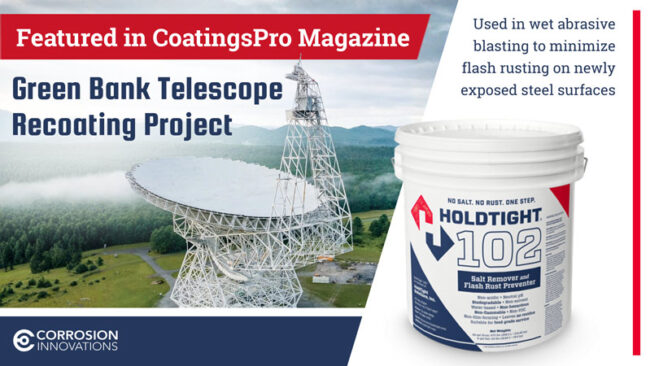CI-HoldTight—Green-Bank-Telecope-Recoating-Project—CoatingsPro-Mag-WEB CI-HoldTight---Green-Bank-Telecope-Recoating-Project---CoatingsPro-Mag-WEB